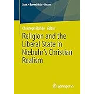Religion and the Liberal State in Niebuhr's Christian Realism