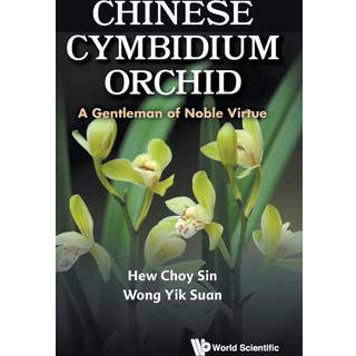 Chinese Cymbidium Orchid: A Gentleman Of Noble Virtue
