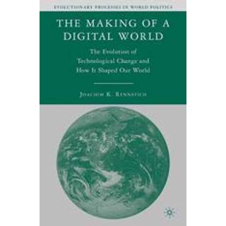 The Making of a Digital World
