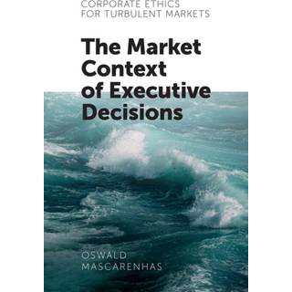 Corporate Ethics for Turbulent Markets