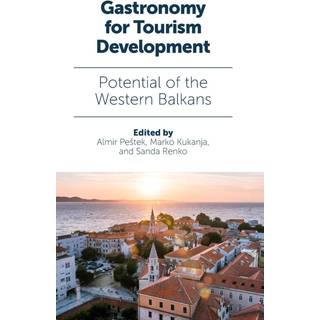 Gastronomy for Tourism Development