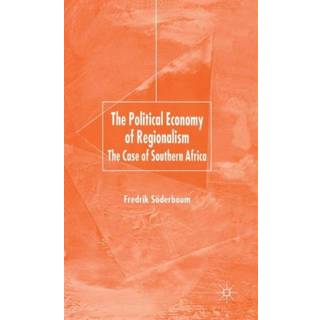 The Political Economy of Regionalism