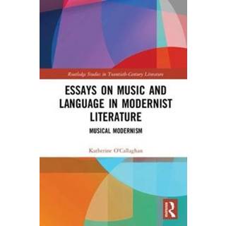 Essays on Music and Language in Modernist Literature