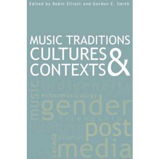 Music Traditions, Cultures, and Contexts