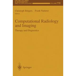 Computational Radiology and Imaging