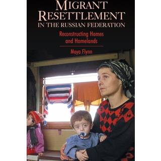 Migrant Resettlement in the Russian Federation
