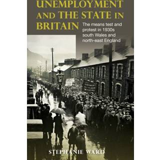 Unemployment and the State in Britain