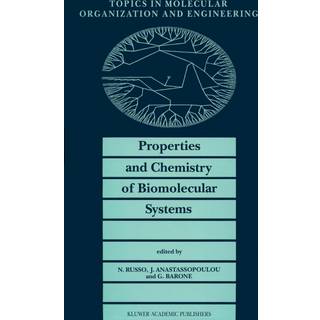 Properties and Chemistry of Biomolecular Systems