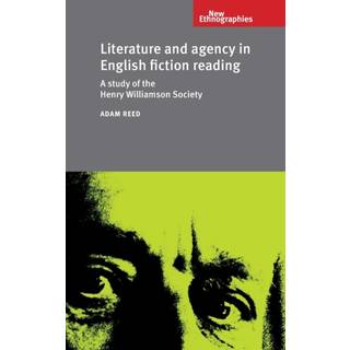 Literature and Agency in English Fiction Reading