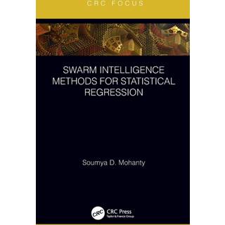 Swarm Intelligence Methods for Statistical Regression