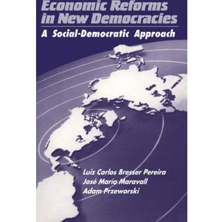 Economic Reforms in New Democracies