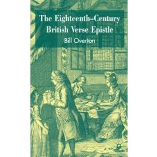 The Eighteenth-Century British Verse Epistle