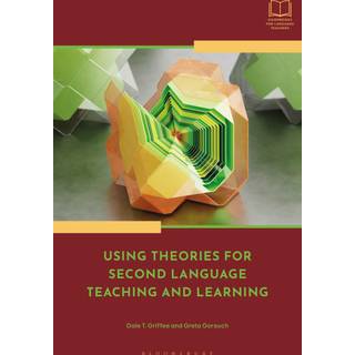 Using Theories for Second Language Teaching and Learning