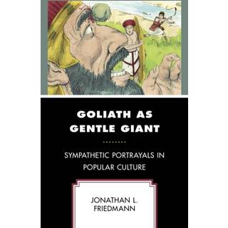 Goliath as Gentle Giant