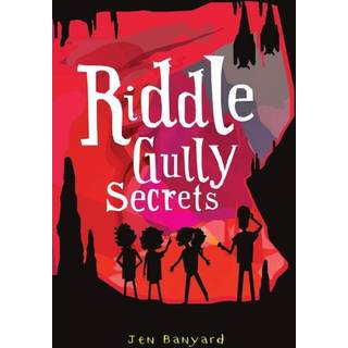 Riddle Gully Secrets