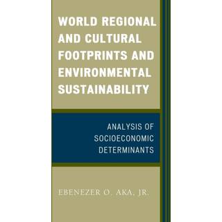 World Regional and Cultural Footprints and Environmental Sustainability