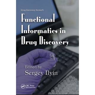 Functional Informatics in Drug Discovery