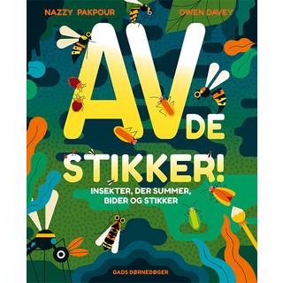 AV! De stikker!