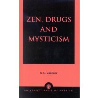 Zen, Drugs, and Mysticism