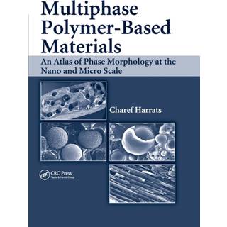 Multiphase Polymer- Based Materials