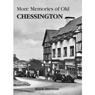 More Memories of Old Chessington
