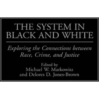 The System in Black and White