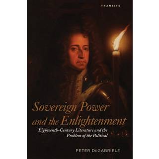 Sovereign Power and the Enlightenment