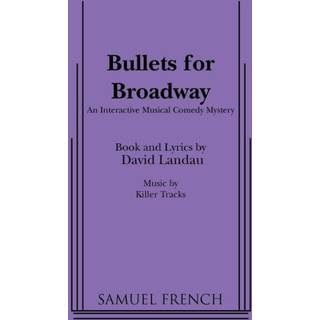 Bullets for Broadway