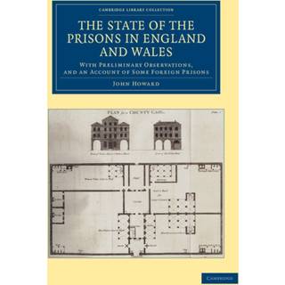 The State of the Prisons in England and Wales