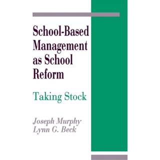School-Based Management as School Reform