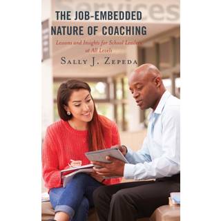 The Job-Embedded Nature of Coaching