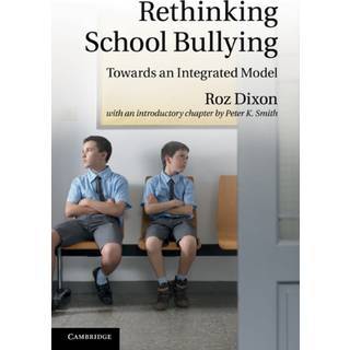 Rethinking School Bullying