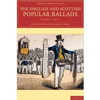 The English and Scottish Popular Ballads