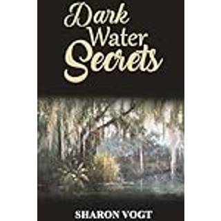 Dark Water Secrets