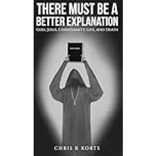 There Must Be a Better Explanation