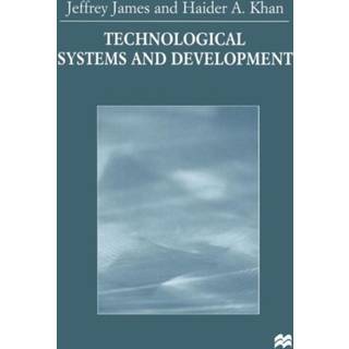 Technological Systems and Development
