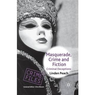 Masquerade, Crime and Fiction