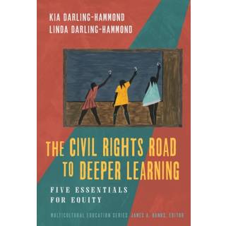 The Civil Rights Road to Deeper Learning