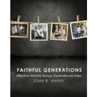Faithful Generations