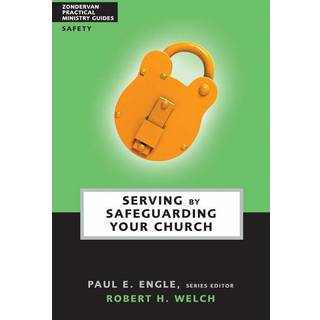 Serving by Safeguarding Your Church