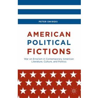 American Political Fictions