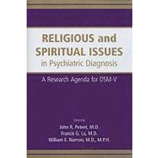 Religious and Spiritual Issues in Psychiatric Diagnosis
