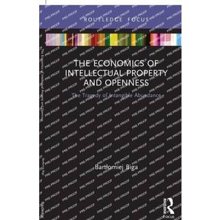 The Economics of Intellectual Property and Openness