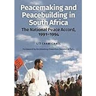 Peacemaking and Peacebuilding in South Africa