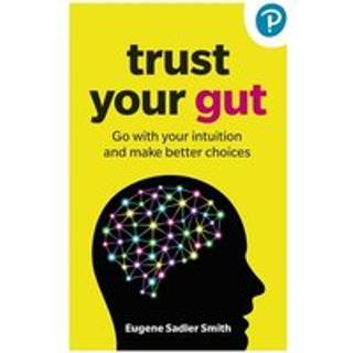 Trust Your Gut