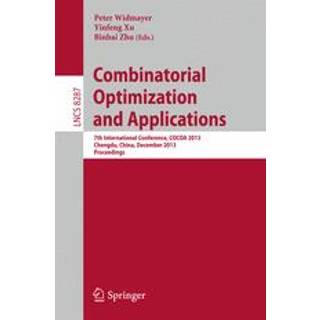 Combinatorial Optimization and Applications