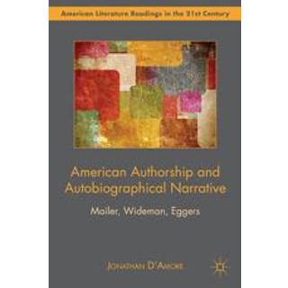 American Authorship and Autobiographical Narrative
