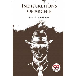 Indiscretions of Archie