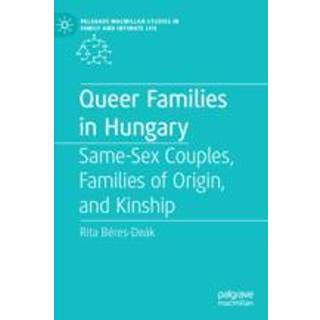 Queer Families in Hungary