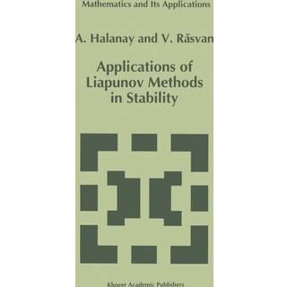 Applications of Liapunov Methods in Stability